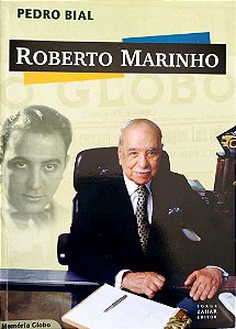 Livro Roberto Marinho Autor Bial, Pedro (2004) [seminovo]