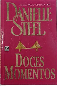 Livro Doces Momentos Autor Steel, Danielle (1995) [usado]