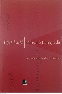 Livro Pensar é Transgredir Autor Luft, Lya (2005) [usado]
