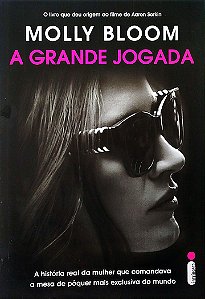 Livro a Grande Jogada Autor Bloom, Molly (2018) [seminovo]