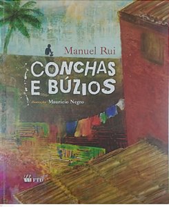 Livro Conchas e Búzios Autor Rui, Manuel (2013) [usado]