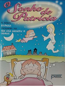 Livro o Sonho de Patrícia Autor Carvalho, Vera Lúcia Marinzeck de (2000) [usado]