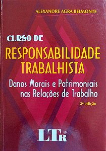Livro Curso de Responsabilidade Trabalhista Autor Belmonte, Alexandre Agra (2009) [seminovo]