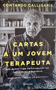 Livro Cartas a um Jovem Terapeuta Autor Calligaris, Contardo [novo]