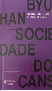 Livro Sociedade do Cansaço Autor Han, Byung-chul (2020) [seminovo]