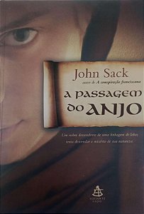 Livro a Passagem do Anjo Autor Sack, John (2009) [usado]