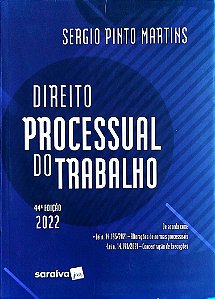 Livro Direito Processual do Trabalho Autor Martins, Sérgio Pinto (2022) [seminovo]