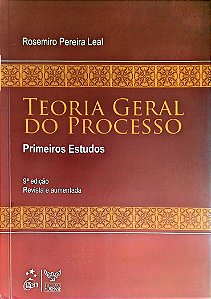 Livro Teoria Geral do Processo - Primeiros Estudos Autor Leal, Rosemiro Pereira (2010) [seminovo]