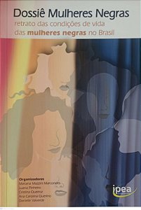 Livro Dossiê Mulheres Negras Autor Várias Organizadoras (2013) [seminovo]
