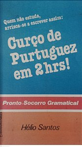 Livro Curço de Purtuguez em 2 Hrs ! Autor Santos, Hélio (1979) [usado]