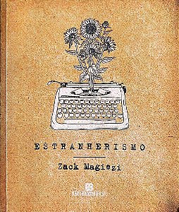 Livro Estranherismo Autor Magiezi, Zack (2017) [seminovo]