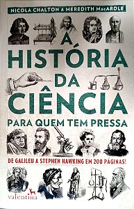 Livro a História da Ciência para Quem Tem Pressa Autor Chalton, Nicola (2017) [seminovo]