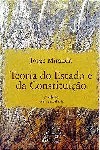 Livro Teoria do Estado e da Constituição Autor Miranda, Jorge (2009) [seminovo]