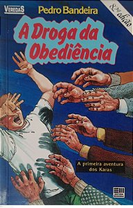 Livro a Droga da Obediência Autor Bandeira, Pedro (1992) [usado]
