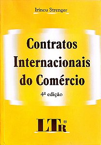 Livro Contratos Internacionais do Comércio Autor Strenger, Irineu (2003) [seminovo]