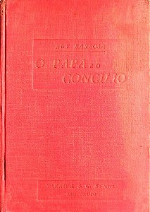Livro o Papa e o Concílio Autor Barbosa, Ruy (1930) [usado]