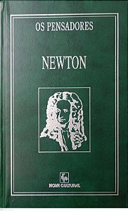 Livro Newton - Princípios Matemáticos / Óptica / o Peso e o Equilíbrio dos Fluidos (coleção os Pensadores - Nova Cultural) Autor Newton, Isaac (1996) [usado]