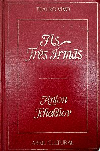 Livro as Três Irmãs Autor Tchekhov, Anton (1976) [usado]