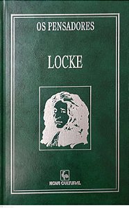 Livro Locke - Ensaio Acerca do Entendimento Humano (coleção os Pensadores - Nova Cultural) Autor Locke, John (1997) [usado]