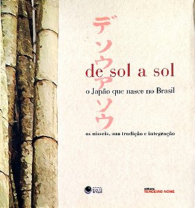 Livro Box de Sol a Sol: o Japão que Nasce no Brasil - 2 Volumes Autor Okubaro, Jorge J. (2008) [seminovo]