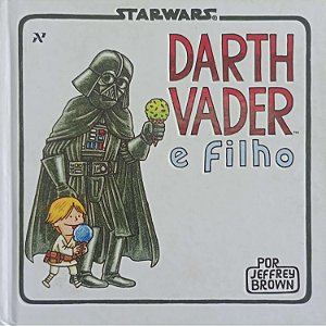 Livro Darth Vader e Filho - Star Wars Autor Brown, Jeffrey (2015) [seminovo]