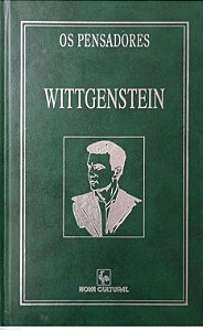 Livro Wittgenstein - Investigações Filosóficas (coleção os Pensadores - Nova Cultural) Autor Wittgenstein, Ludwig (1996) [usado]