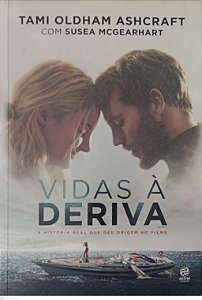 Livro Vidas À Deriva Autor Ashcraft, Tami Oldham (2018) [usado]