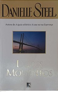 Livro Doces Momentos Autor Steel, Danielle (2006) [usado]