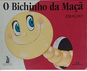 Livro o Bichinho da Maçã Autor Ziraldo (2018) [usado]