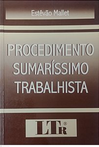 Livro Procedimento Sumaríssimo Trabalhista Autor Mallet, Estêvão (2002) [usado]