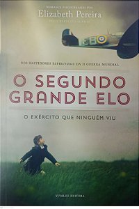 Livro o Segundo Grande Elo Autor Pereira, Elizabeth (2013) [seminovo]