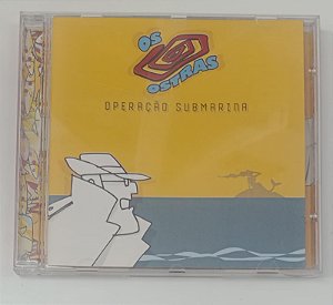 Cd os Ostras - Operação Submarina Interprete os Ostras (1998) [usado]