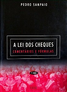 Livro a Lei dos Cheques: Comentários e Fórmulas Autor Sampaio, Pedro (2002) [seminovo]
