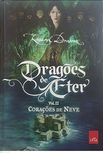 Livro Corações de Neve - Dragões de Éter 2 Autor Draccon, Raphael (2010) [usado]