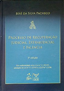 Livro Processo de Recuperação Judicial, Extrajudicial e Falência Autor Pacheco, José da Silva (2009) [seminovo]