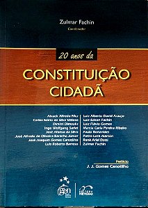 Livro 20 Anos da Constituição Cidadã Autor Fachin (coord)., Zulmar (2008) [seminovo]