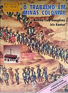 Livro o Trabalho em Minas Colonial Autor Gonçalves, Andréa Lisly (1996) [usado]