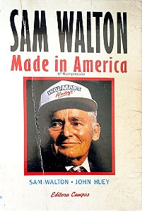 Livro Sam Walton: Made In America Autor Walton, Sam (1995) [usado]