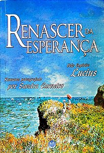 Livro Renascer da Esperança Autor Carneiro, Sandra (2004) [seminovo]