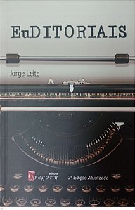 Livro Euditoriais Autor Leite, Jorge (2013) [seminovo]