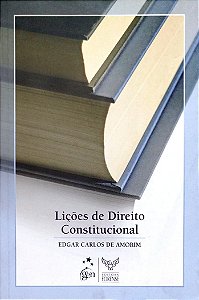 Livro Lições de Direito Constitucional Autor Amorim, Edgar Carlos de (2008) [seminovo]