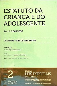 Livro Estatuto da Crianca e do Adolescente Autor Barros, Guilherme Freire de Melo (2010) [seminovo]
