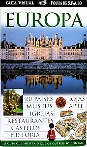 Livro Europa - Guia Visual Folha de S. Paulo Autor Vários (2008) [seminovo]