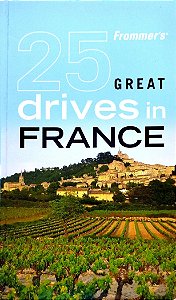 Livro 25 Great Drives In France Autor Vários (2009) [seminovo]