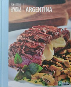Livro Argentina - Abril Coleções / Cozinha do Mundo 9 Autor Vários (2010) [seminovo]