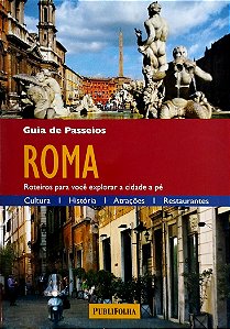 Livro Roma: Guia de Passeios Autor Vários (2010) [seminovo]