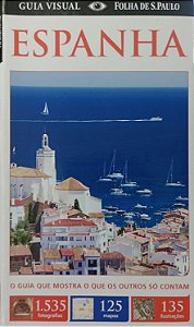 Livro Espanha - Guia Visual Autor Vários (2015) [usado]
