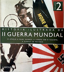 Livro História Ilustrada da Ii Guerra Mundial - Volume 2 Autor Vários (2009) [seminovo]
