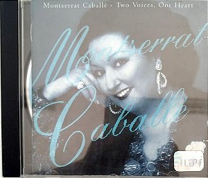 Cd Two Voices, One Heart Interprete Montserrat Caballé (1995) [seminovo]