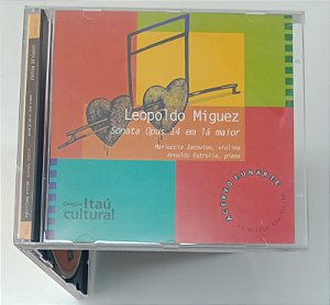 Cd Leopoldo Miguez / Sonata Opus 14 em Lá Maior - Coleção Acervo Funarte da Música Brasileira 54 Interprete Leopoldo Miguez [usado]